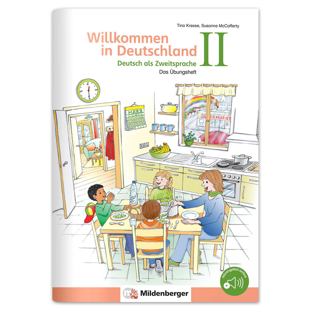 Willkommen in Deutschland - Deutsch als Zweitsprache - Das Übungsheft.Tl.2 (Mildenberger Verlag Gmbh)