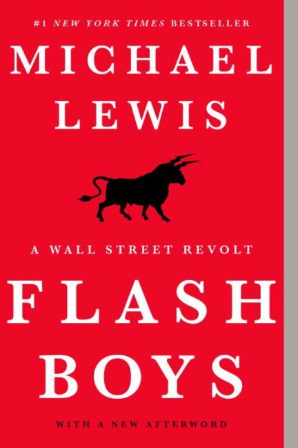 Flash Boys (Michael Lewis)