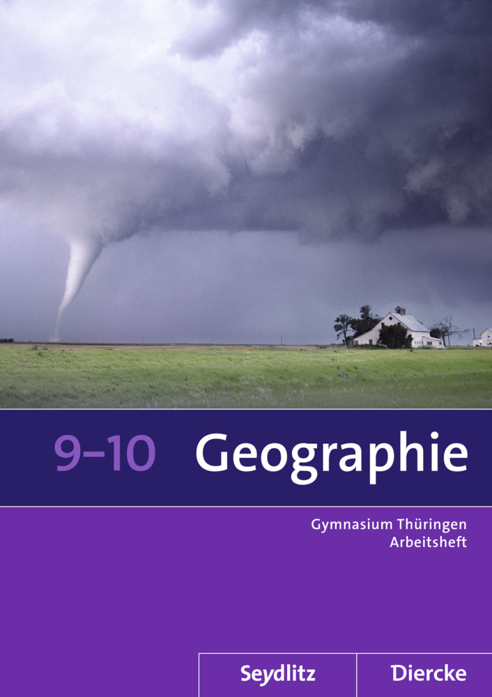 Seydlitz / Diercke Geographie - Ausgabe 2012 für die Sekundarstufe I in Thüringen (Anette Gerlach)