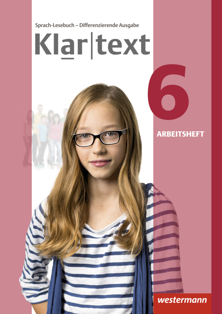 Klartext - Differenzierende allgemeine Ausgabe 2014 (Fabian Dilks)