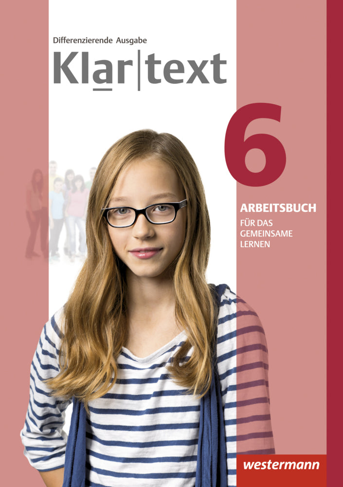 Klartext - Differenzierende allgemeine Ausgabe 2014 (Fabian Dilks)