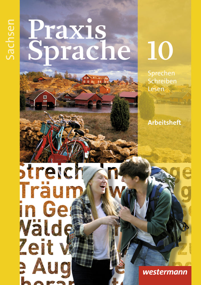 Praxis Sprache - Ausgabe 2011 für Sachsen (Sabine Haeske)