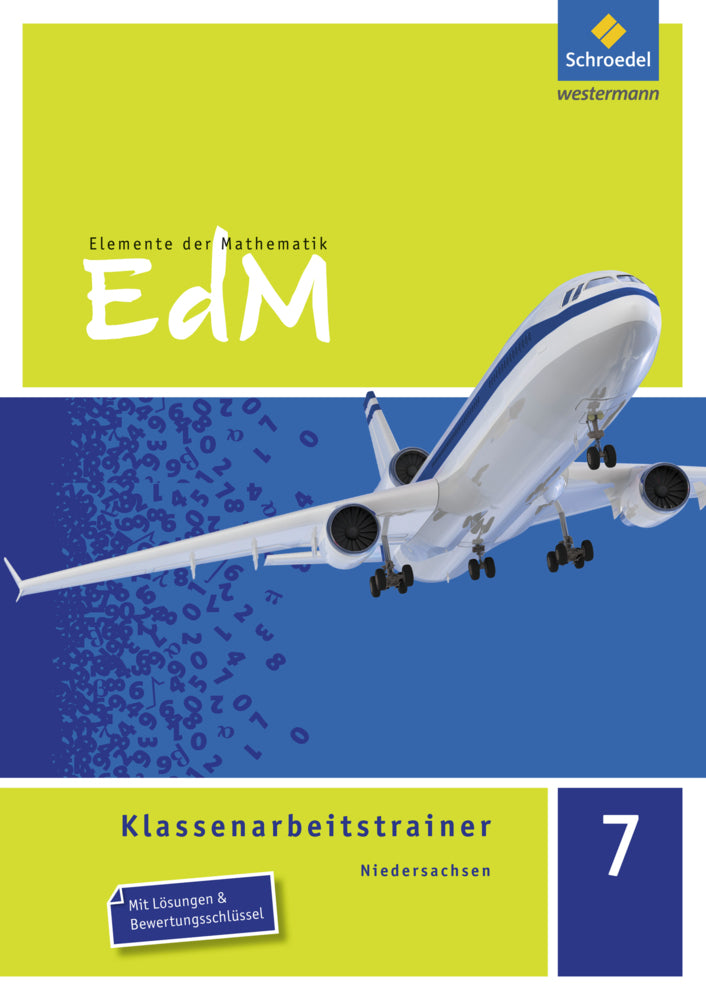 Elemente der Mathematik Klassenarbeitstrainer - Ausgabe für Niedersachsen (Verena Schäffer)