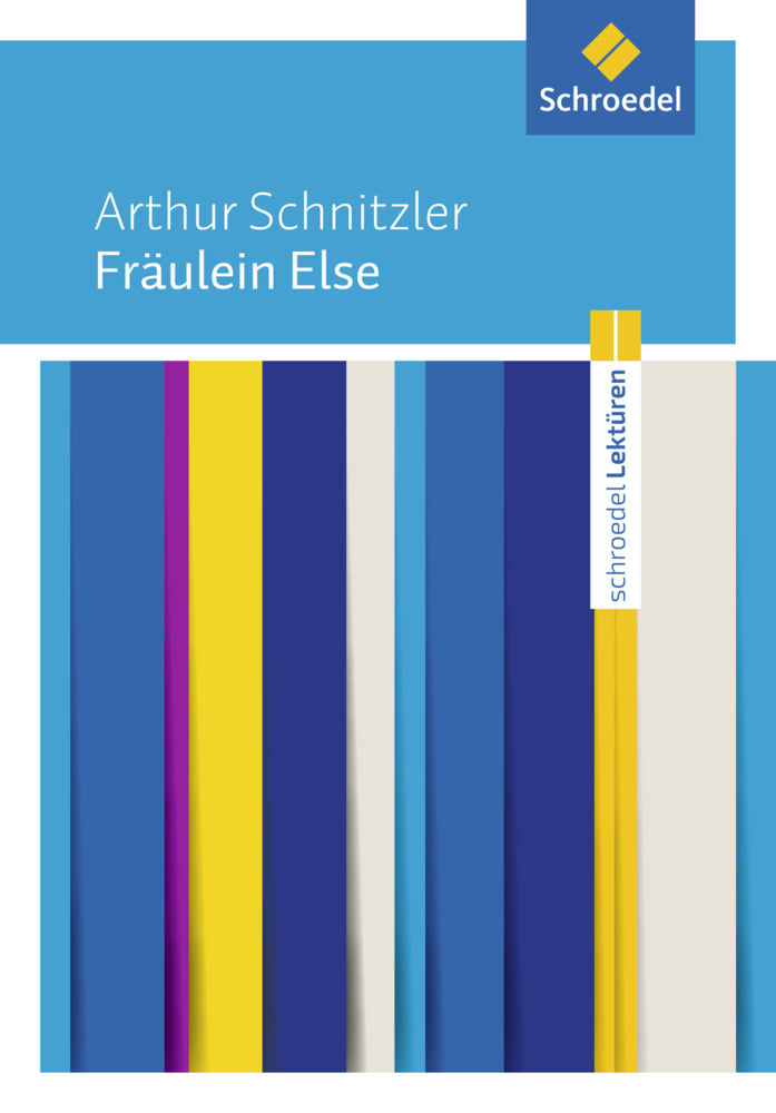 Schroedel Lektüren - Fräulein Else (Arthur Schnitzler)