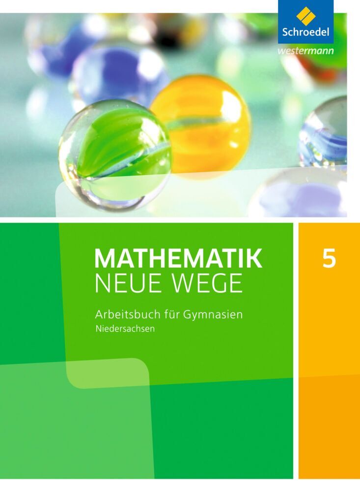 Mathematik Neue Wege SI - Ausgabe 2015 für Niedersachsen G9 (Henning Körner)