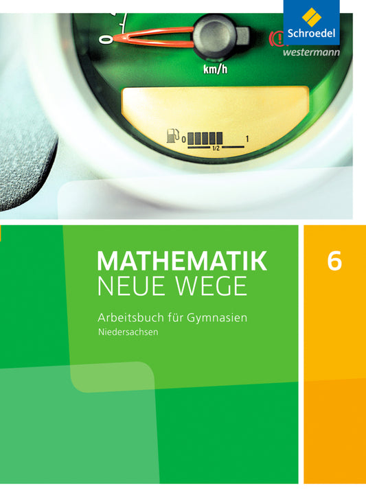 Mathematik Neue Wege SI - Ausgabe 2015 für Niedersachsen G9 (Henning Körner)