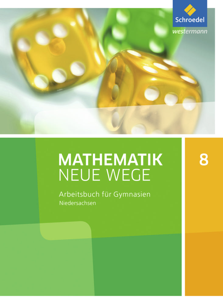 Mathematik Neue Wege SI - Ausgabe 2015 für Niedersachsen G9 (Henning Körner)