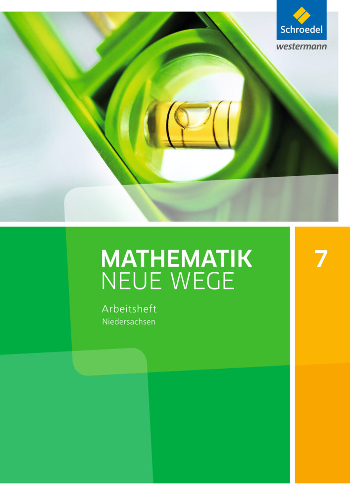 Mathematik Neue Wege SI - Ausgabe 2015 für Niedersachsen G9 (Henning Körner)