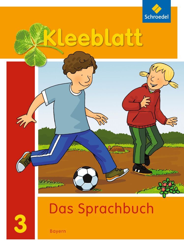 Kleeblatt. Das Sprachbuch - Ausgabe 2014 Bayern (Esther Bork)