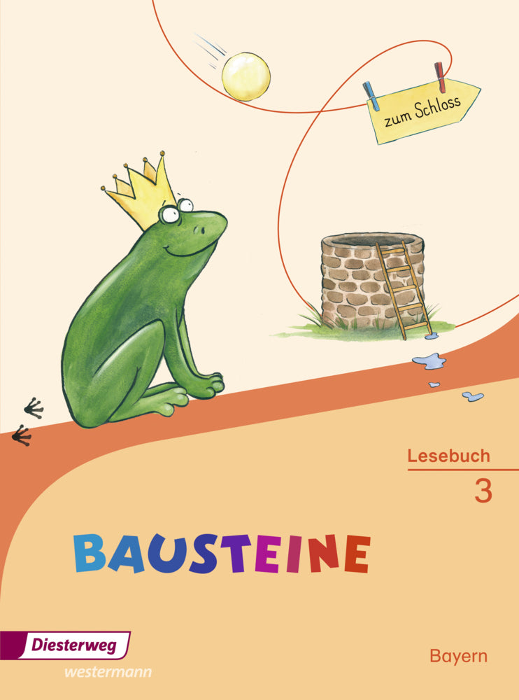 BAUSTEINE Lesebuch - Ausgabe 2014 für Bayern (Susan Krull)