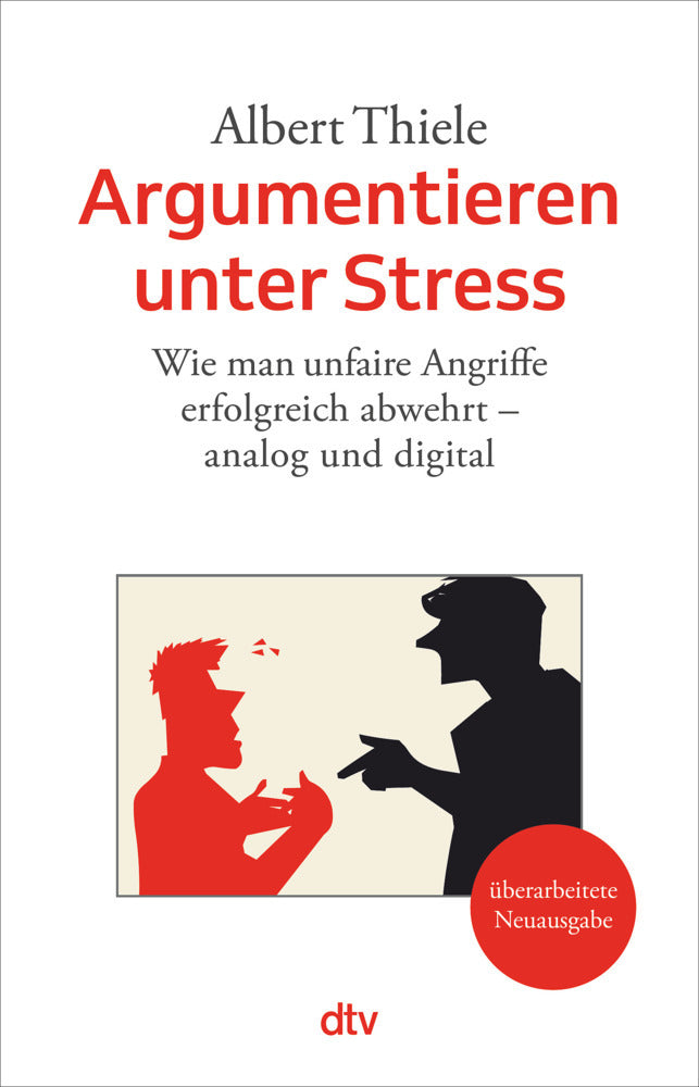 Argumentieren unter Stress (Albert Thiele)