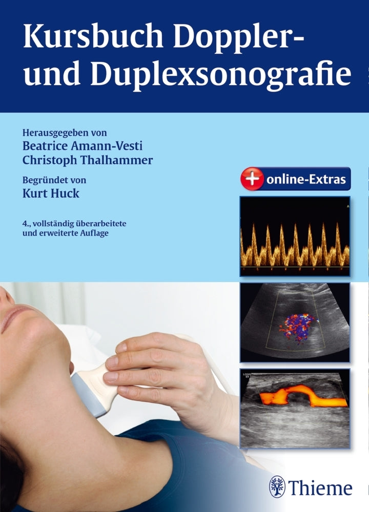 Kursbuch Doppler- und Duplexsonografie (Beatrice Amann-Vesti)