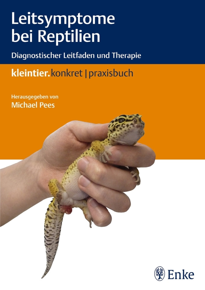 Leitsymptome bei Reptilien (Michael Pees)