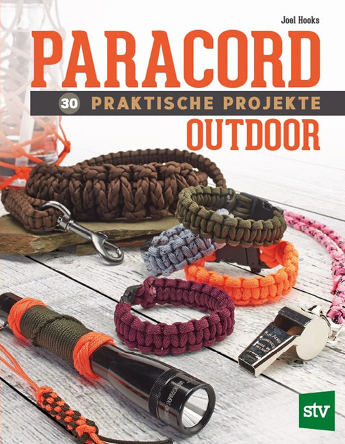 Paracord - 30 praktische Projekte (Joel Hooks)