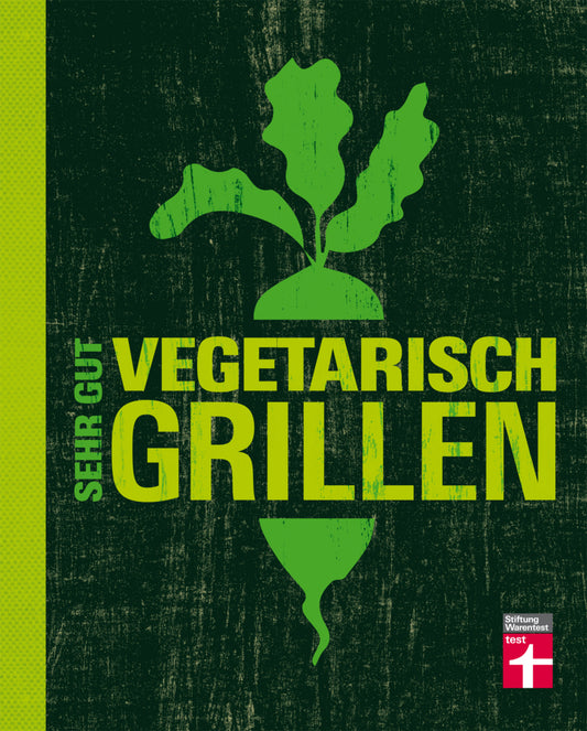 Sehr gut vegetarisch grillen (Torsten Mertz)