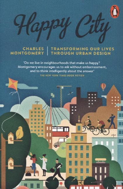 Happy City (Charles Montgomery)