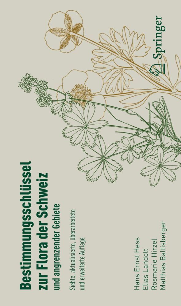 Bestimmungsschlüssel zur Flora der Schweiz und angrenzender Gebiete (Hans Ernst Hess)