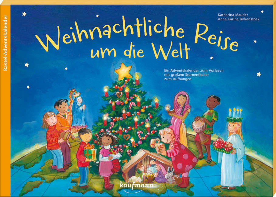 Weihnachtliche Reise um die Welt (Katharina Mauder)