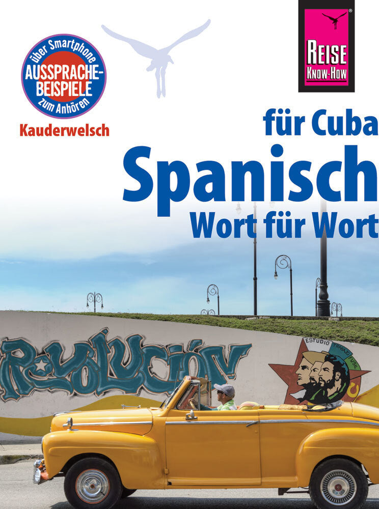 Reise Know-How Kauderwelsch Spanisch für Cuba - Wort für Wort (Alfredo L. Hernandez)