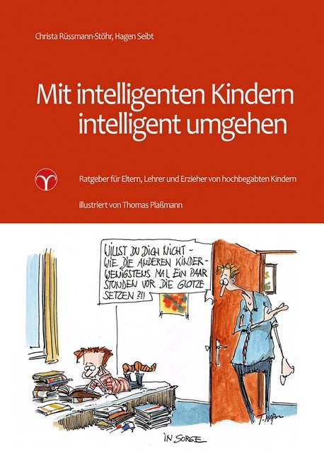 Mit intelligenten Kindern intelligent umgehen (Christa Rüssmann-Stöhr)