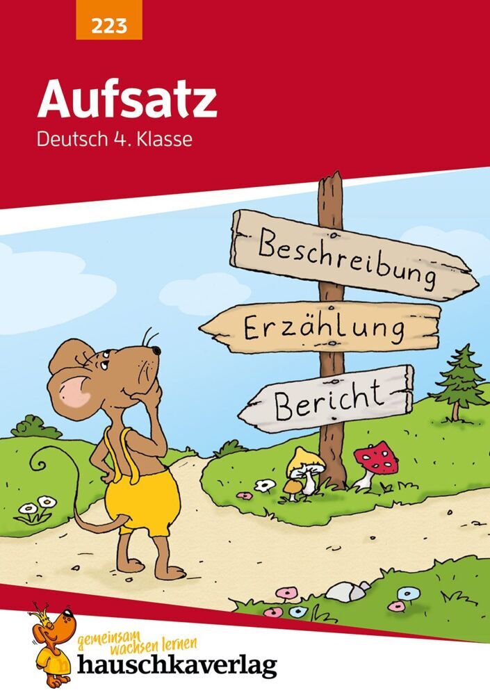 Deutsch 4. Klasse Übungsheft - Aufsatz (Gerhard Widmann)