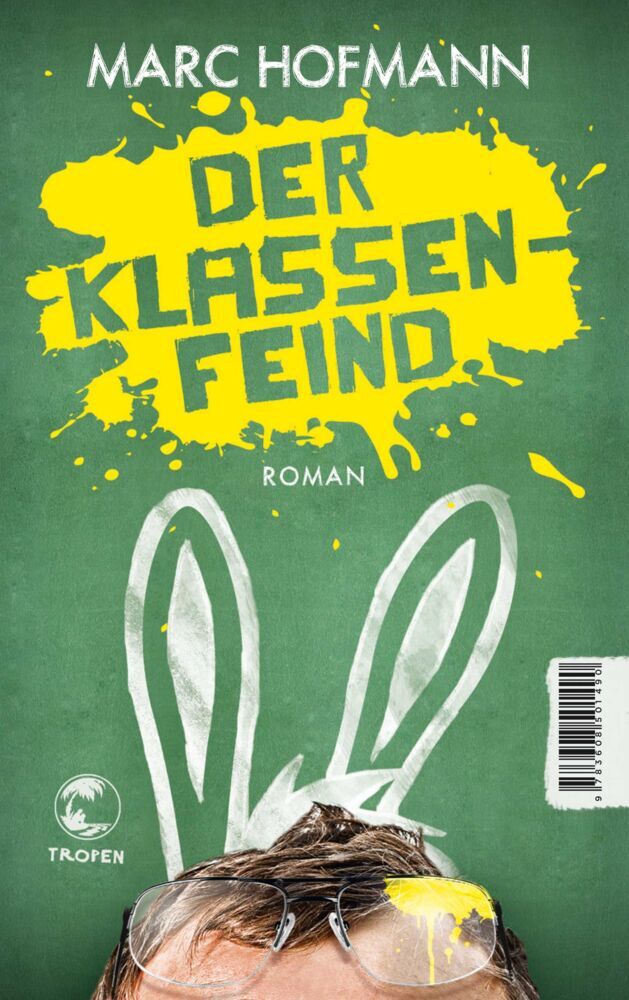 Der Klassenfeind (Marc Hofmann)