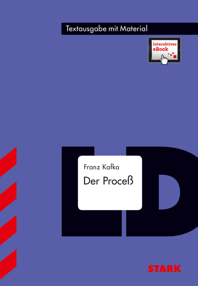 STARK Franz Kafka: Der Proceß - Deutsch - Textausgabe, m. 1 Buch, m. 1 Beilage (Franz Kafka)