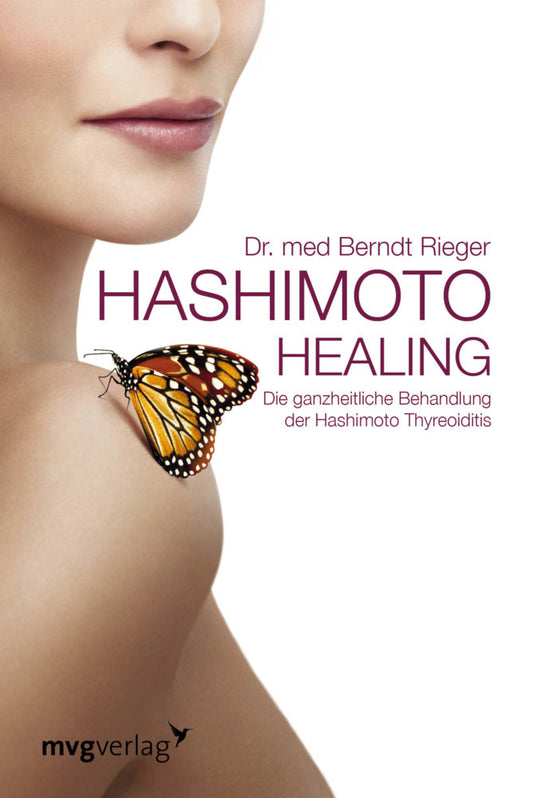 Hashimoto Healing (Berndt Rieger)