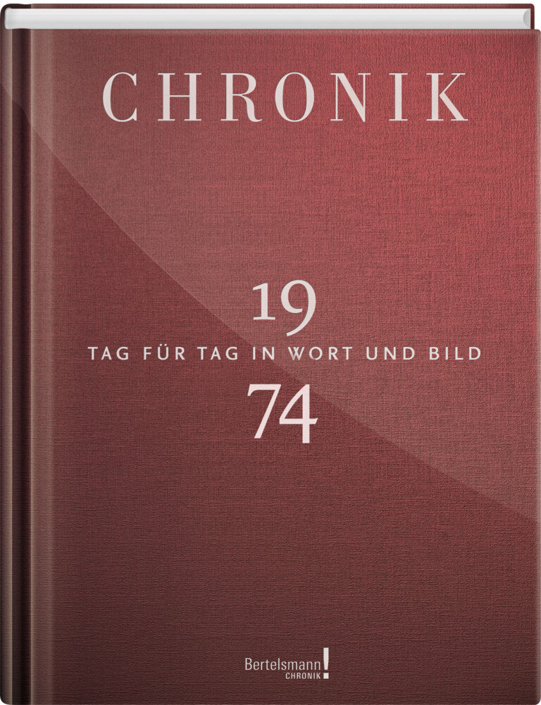 Chronik 1974 (Gütersloh 1Buch Gmbh)