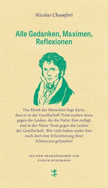 Alle Gedanken, Maximen, Reflexionen (Nicolas Chamfort)