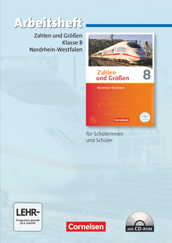 Zahlen und Größen - Nordrhein-Westfalen Kernlehrpläne - Ausgabe 2013 - 8. Schuljahr (Udo Wennekers)