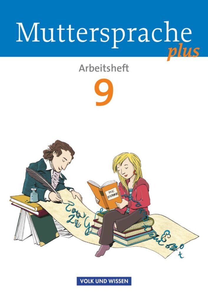 Muttersprache plus - Allgemeine Ausgabe 2012 für Berlin, Brandenburg, Mecklenburg-Vorpommern, Sachsen-Anhalt, Thüringen - 9. Schuljahr (Viola Oehme)