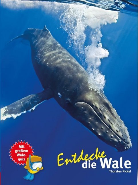 Entdecke die Wale (Dr. Thorsten Pickel)