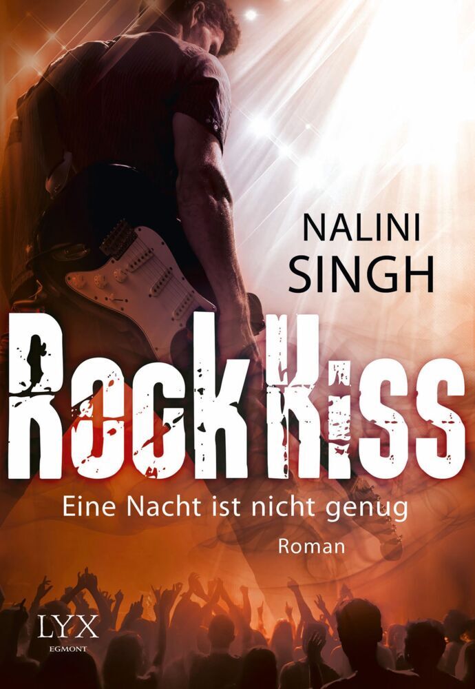 Rock Kiss - Eine Nacht ist nicht genug (Nalini Singh)