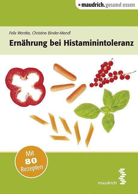 Ernährung bei Histaminintoleranz (Felix Wantke)