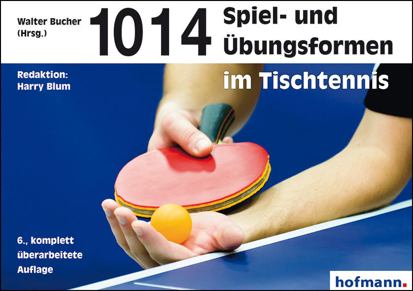 1014 Spiel- und Übungsformen im Tischtennis (Walter Bucher)