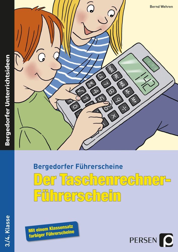 Der Taschenrechner-Führerschein (Bernd Wehren)