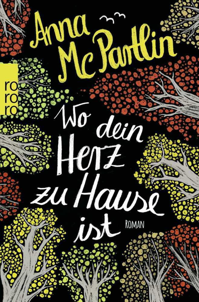 Wo dein Herz zu Hause ist (Anna Mcpartlin)