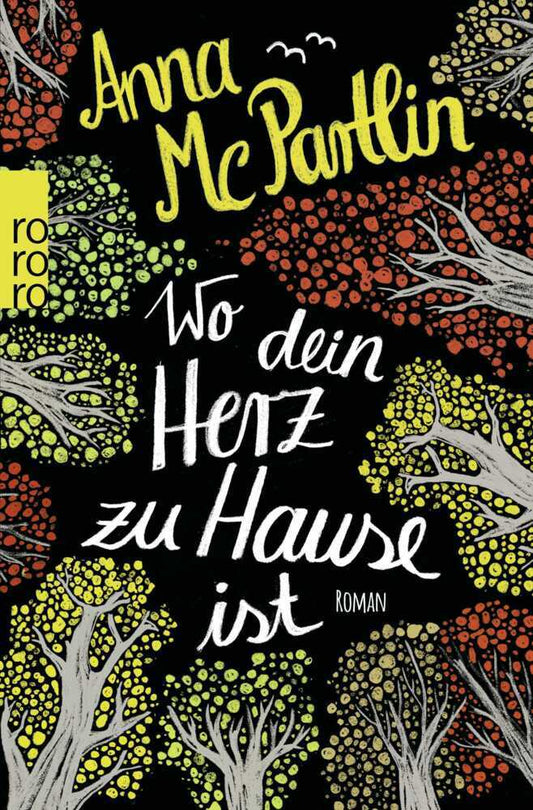 Wo dein Herz zu Hause ist (Anna Mcpartlin)