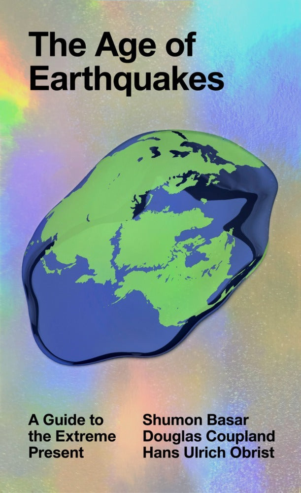 The Age of Earthquakes (Douglas Coupland)