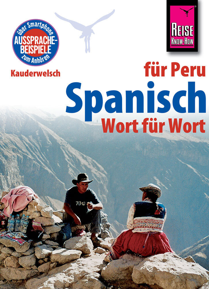 Spanisch für Peru - Wort für Wort (Grit Weihrauch)
