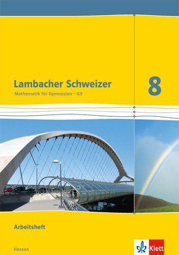 Lambacher Schweizer Mathematik 8 - G9. Ausgabe Hessen
