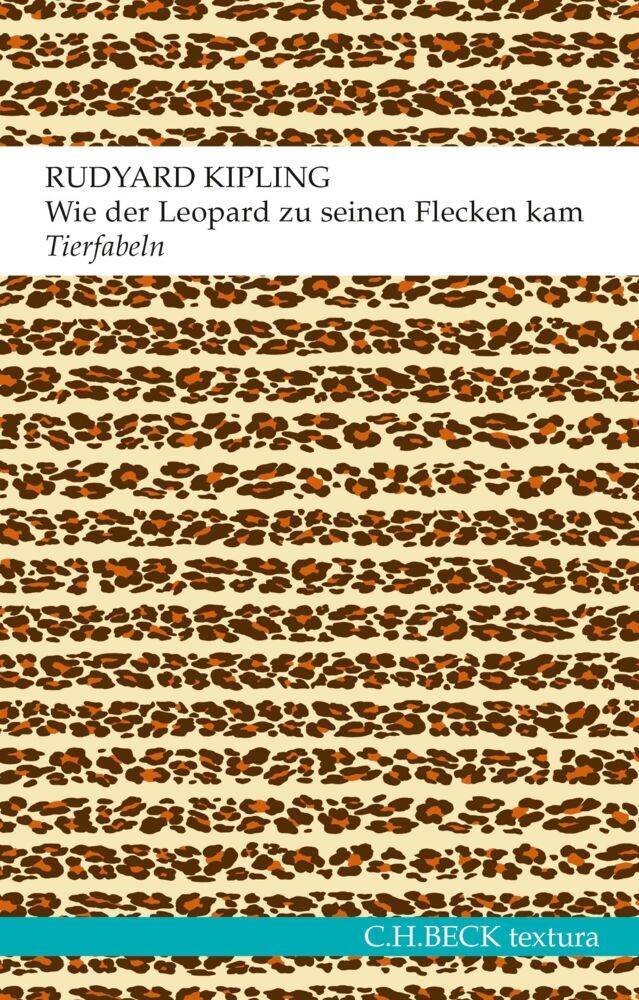Wie der Leopard zu seinen Flecken kam (Rudyard Kipling)