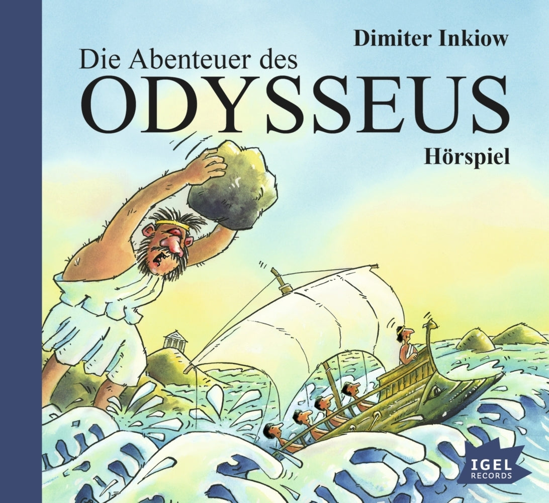 Die Abenteuer des Odysseus, 1 Audio-CD (Dimiter Inkiow)