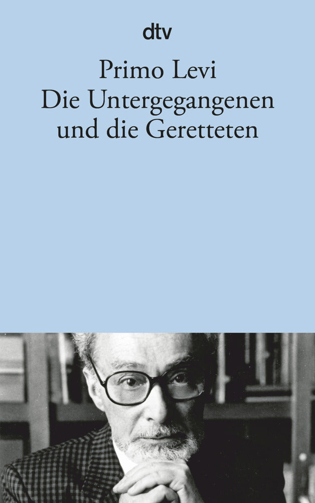 Die Untergegangenen und die Geretteten (Primo Levi)