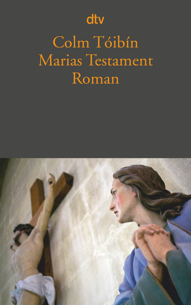 Marias Testament (Colm Toíbín)