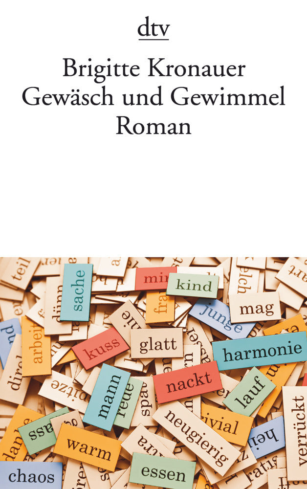 Gewäsch und Gewimmel (Brigitte Kronauer)