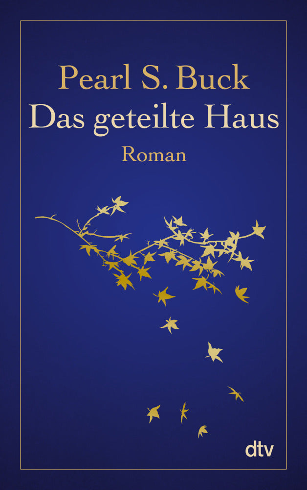 Das geteilte Haus (Pearl S. Buck)