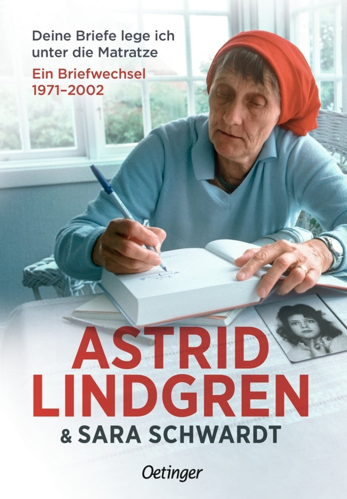 Deine Briefe lege ich unter die Matratze (Astrid Lindgren)