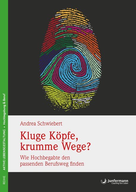 Kluge Köpfe, krumme Wege? (Andrea Schwiebert)